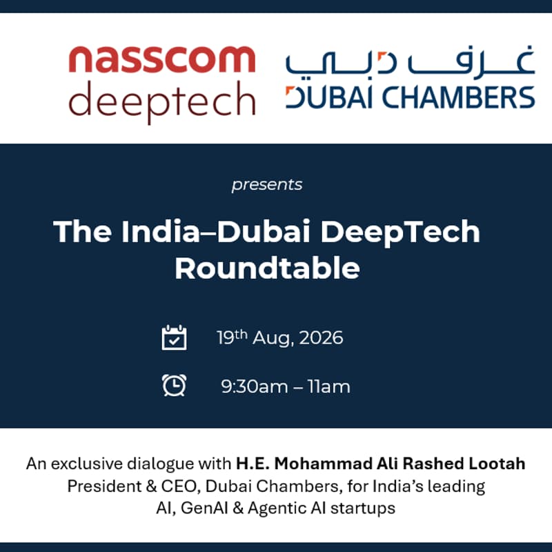 Cover Image for India–Dubai AI & DeepTech Leadership Roundtable | Nasscom <> Dubai Chambers