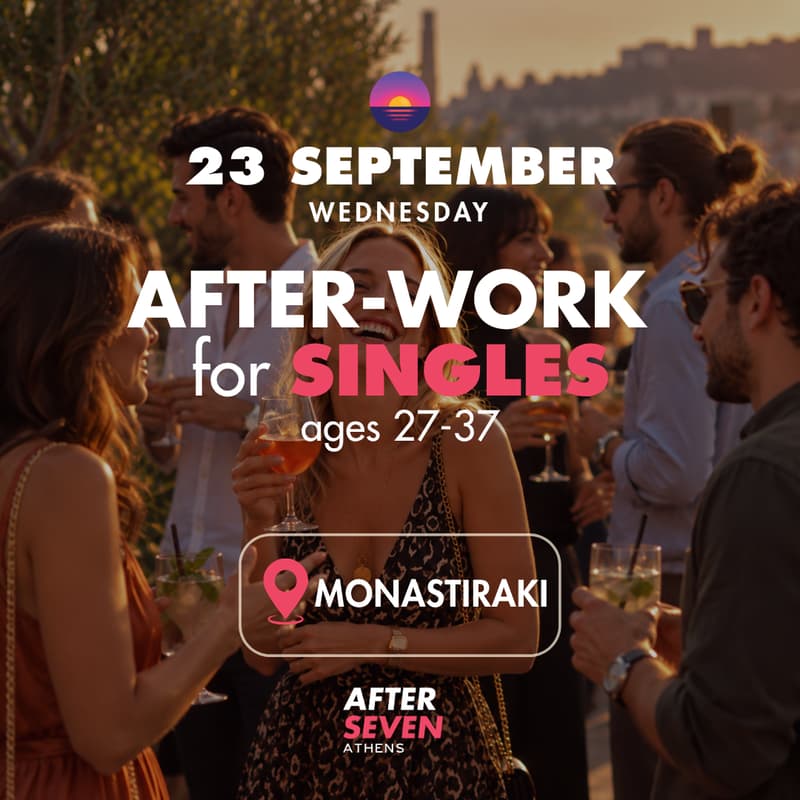 Cover Image for After Seven - Singles Evening in Monastiraki| 23 September | Ages 27-37