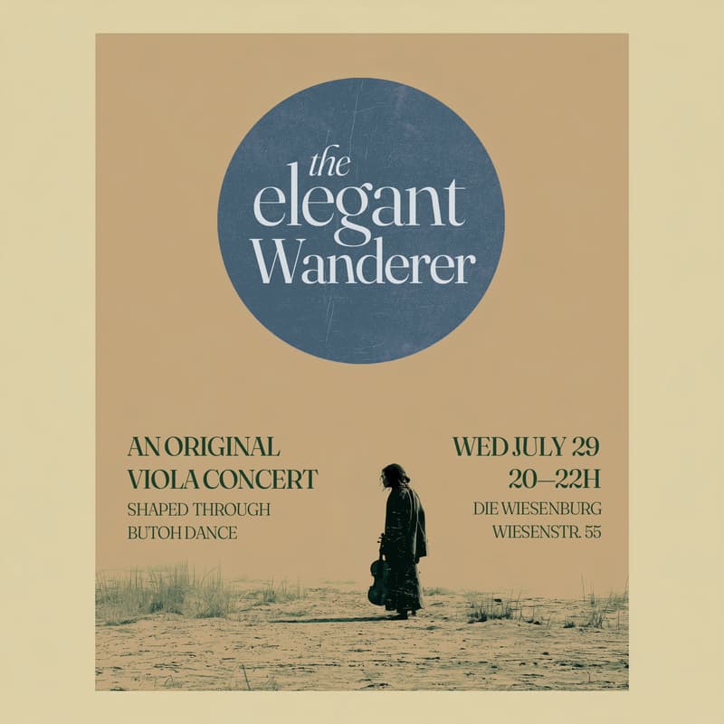 Cover Image for The Elegant Wanderer - Viola & Butoh Concert