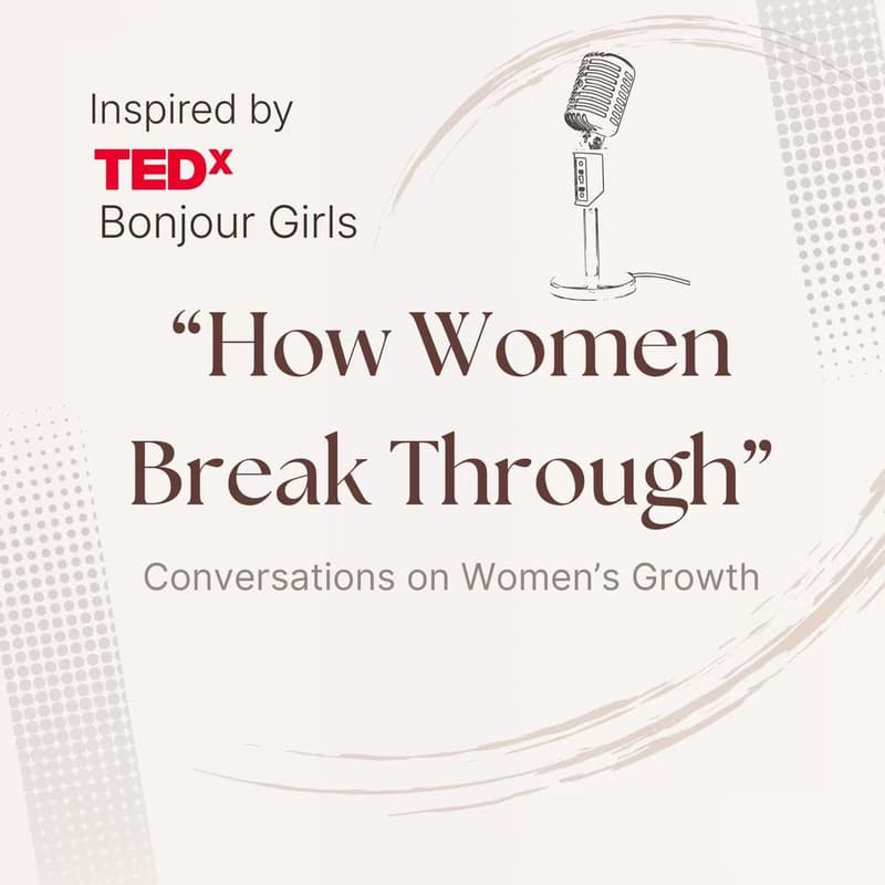 Cover Image for [OFFICIAL] Bonjour Girls in London : Inspired by TEDx Bonjour Girls UK