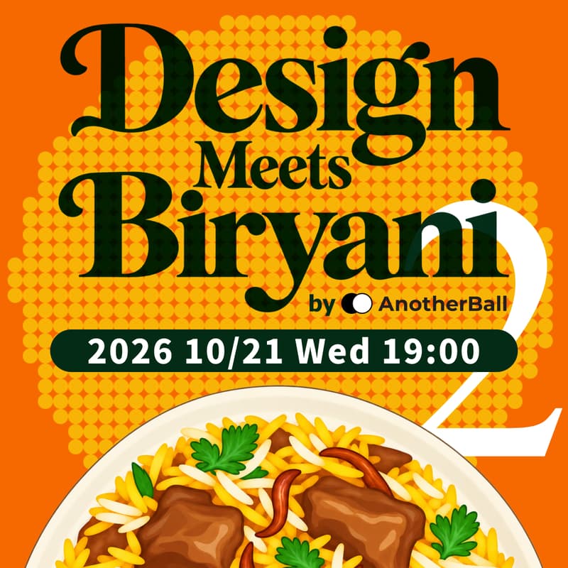 Cover Image for Design Meets Biryani Vol.2 by AnotherBall