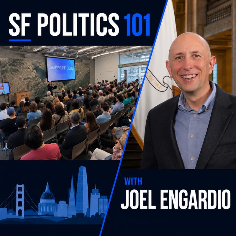Cover Image for SF Politics 101 with Joel Engardio