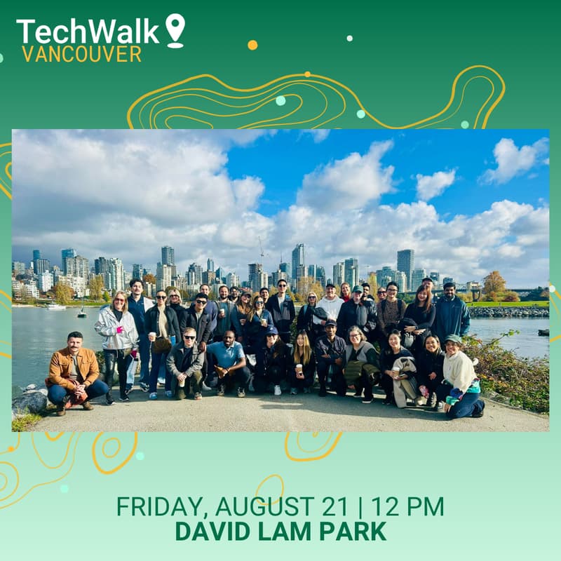 Cover Image for TechWalk | Vancouver, 8/21