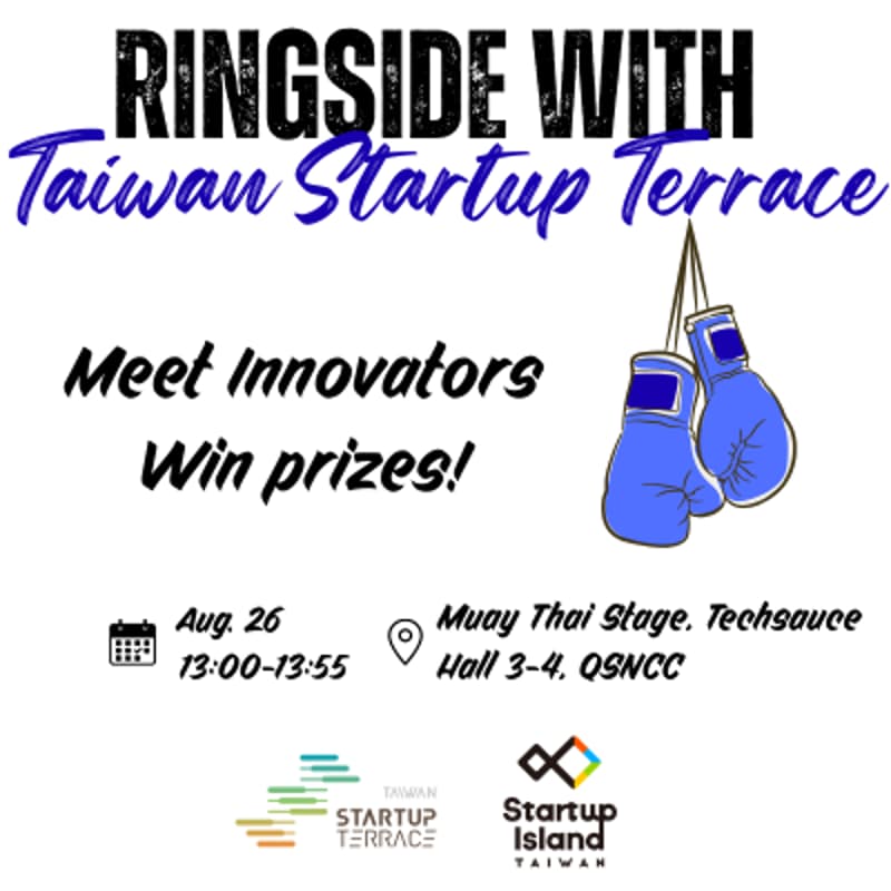 Cover Image for Ringside with Taiwan Startup Terrace