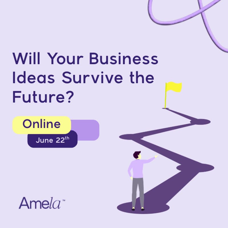 Cover Image for Will Your Business Ideas Survive the Future?