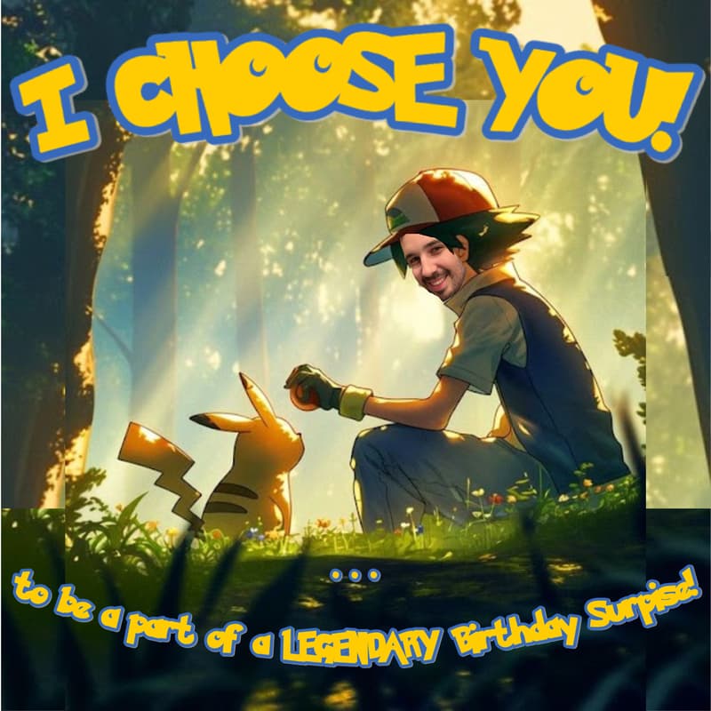 Cover Image for I Choose YOU! … to come Celebi-rate & surprise Ross for his 30th Birthday!