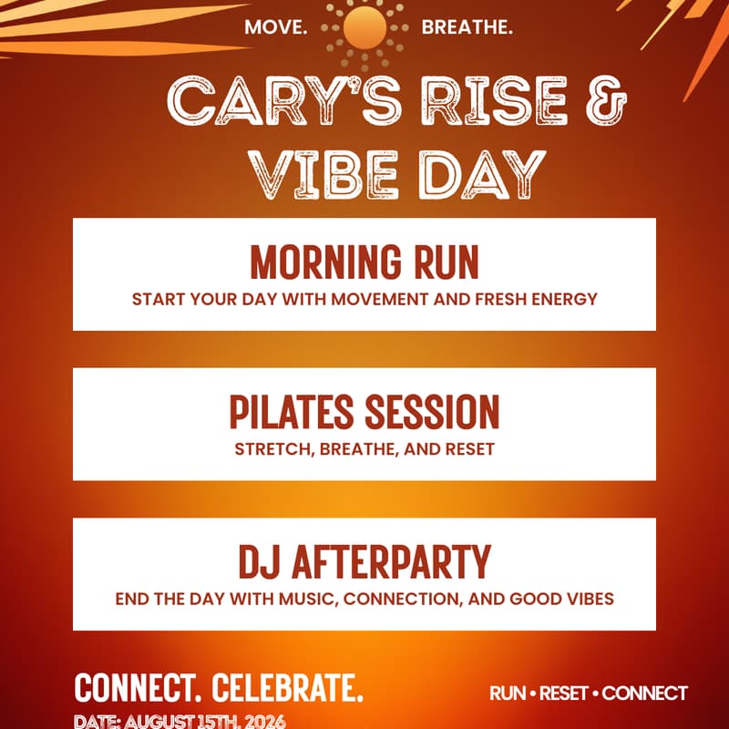 Cover Image for CARY'S RISE &VIBE DAY