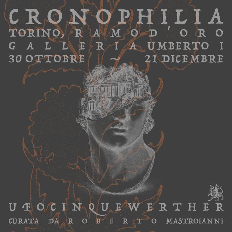 Cover Image for CRONOPHILIA: UFOcinque Werther @vernissage