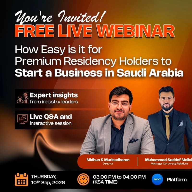 Cover Image for HOW PREMIUM RESIDENCY HOLDER CAN START BUSINESS IN SAUDI - FREE WEBINAR