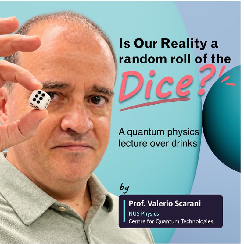 Cover Image for Is Our Reality a Random Roll of Dice? A quantum physics lecture over drinks! (limited seats, incl. a drink)