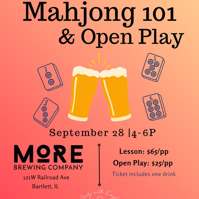 Cover Image for Mahj 101 & Open Play - More Brewing