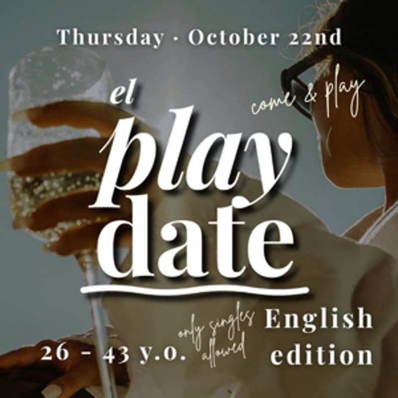 Cover Image for El play date | English edition | 26 - 43 y.o.