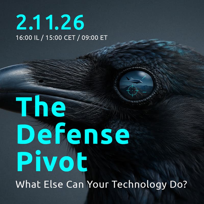 Cover Image for The Defense Pivot: What Else Can Your Technology Do? 2.11.2026 16:00 PM