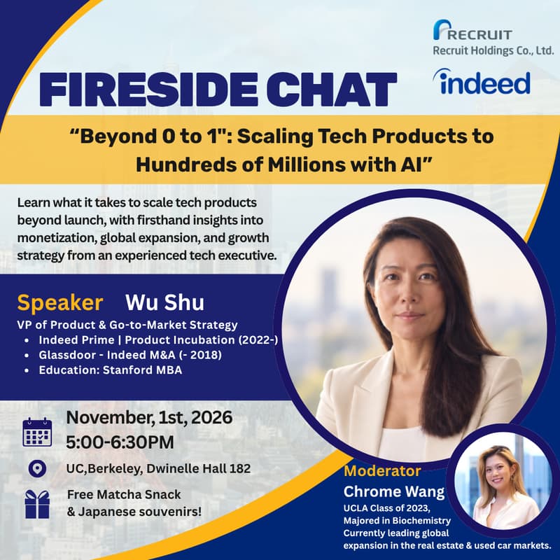 Cover Image for Recruit Holdings & Indeed present【Fireside Chat @Berkeley】Beyond "0 to 1": How to Scale AI & Tech Products to Hundreds of Millions