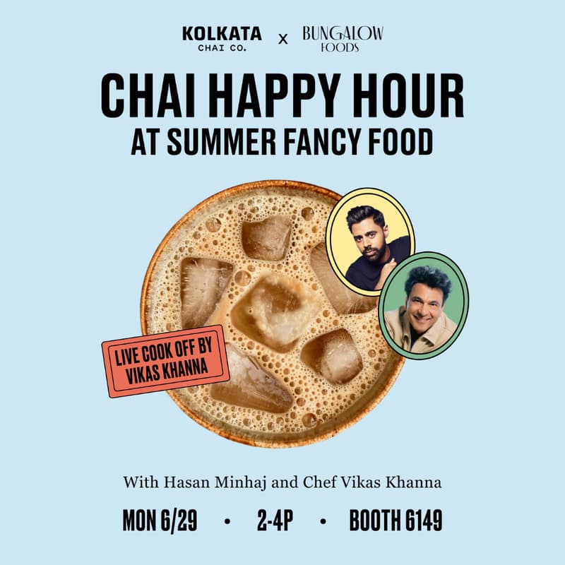 Cover Image for Kolkata Chai x Bungalow Foods: Happy Hour with Hasan Minhaj & Vikas Khanna