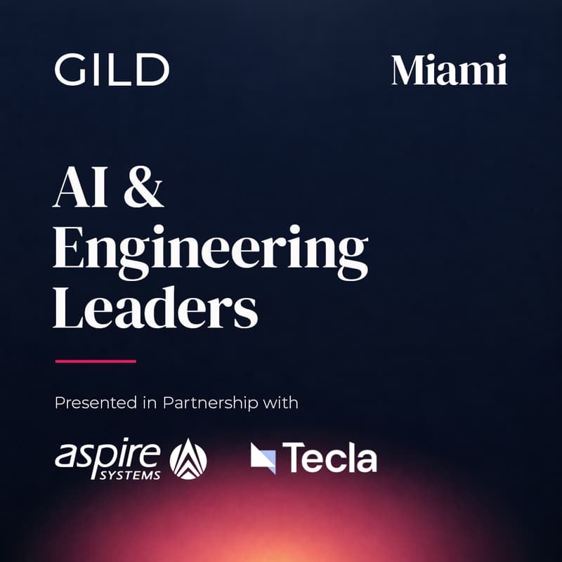 Cover Image for Miami GILD AI Forum: AI and Engineering Leaders Dinner - Coral Gables
