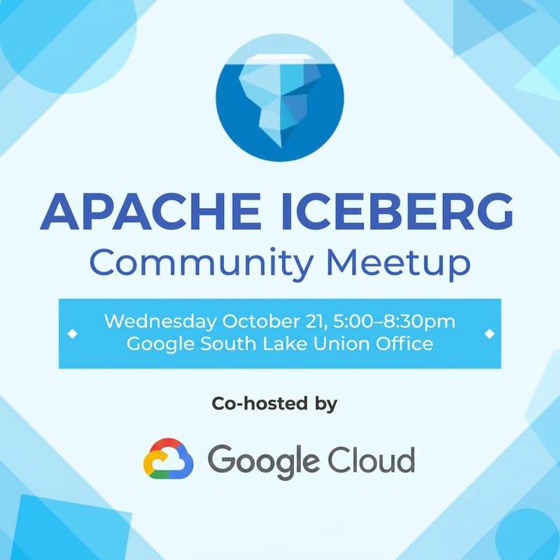 Cover Image for Seattle Apache Iceberg™ Community Meetup