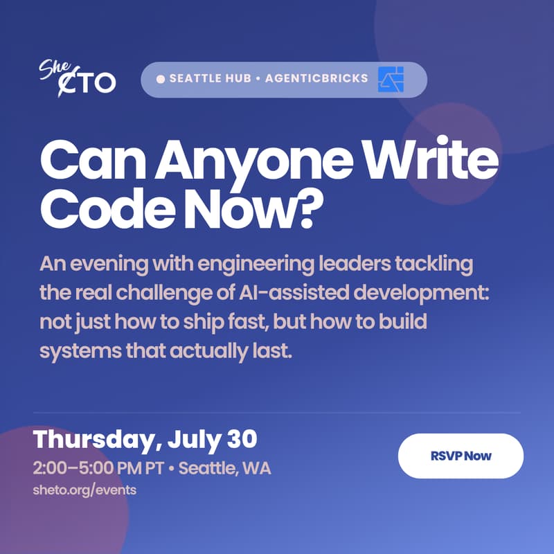 Cover Image for SheTO Seattle Tech Week | Can Anyone Write Code Now?