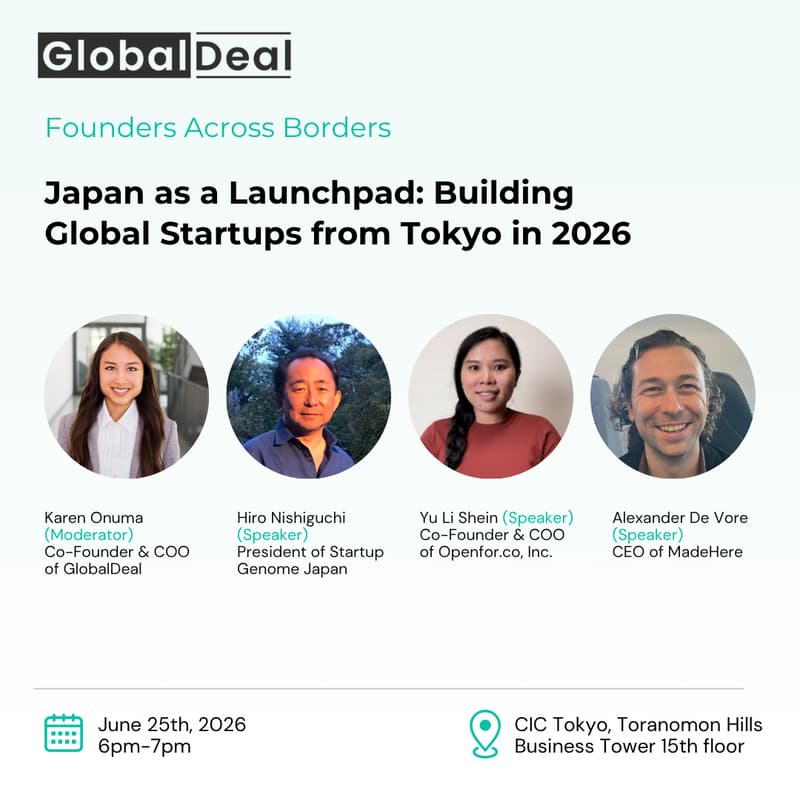 Cover Image for Founders Across Borders: Japan as a Launchpad - Building Global Startups from Tokyo in 2026