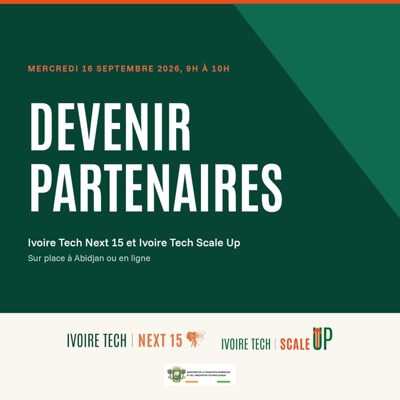 Cover Image for 🇨🇮 Ivoire Tech Next 15 & Ivoire Tech Scale Up — Session partenaires
