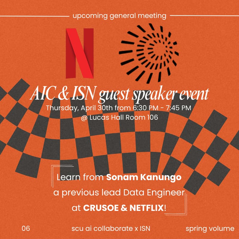 Cover Image for AIC & ISN Guest Speaker Event: Learn from a Lead Data Engineer at Crusoe & Netflix