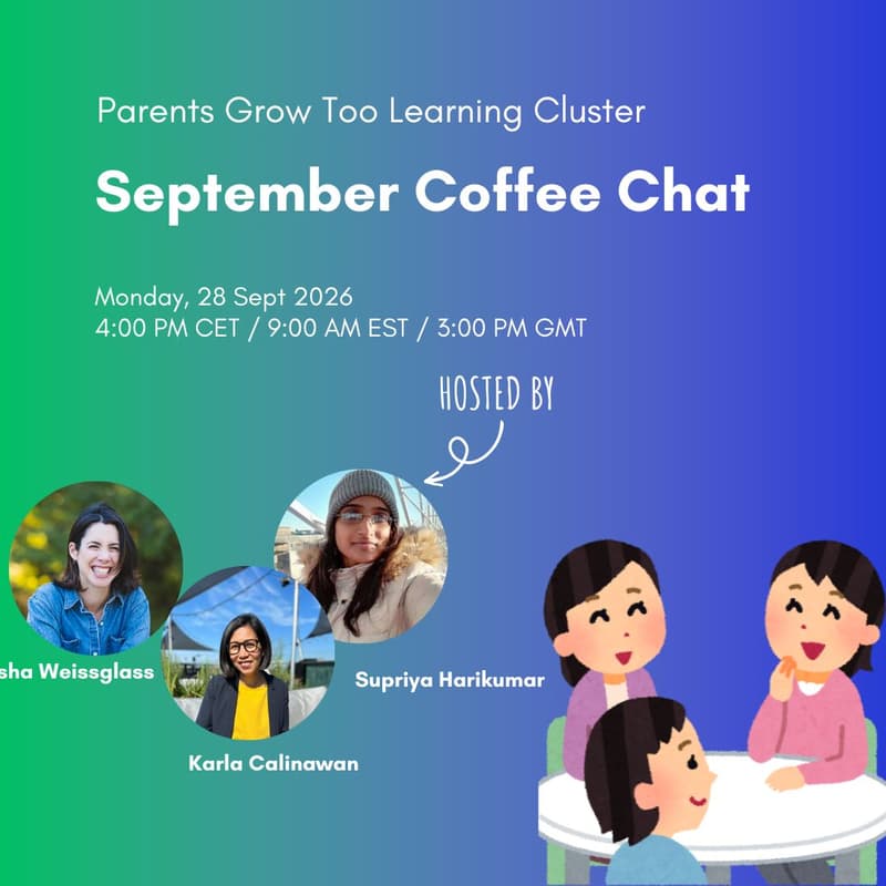 Cover Image for Parents Grow Too - Coffee Chat