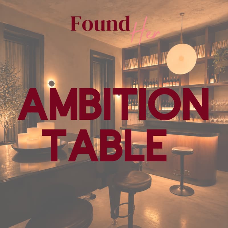 Cover Image for The Ambition Table: What are you pretending you don’t want?