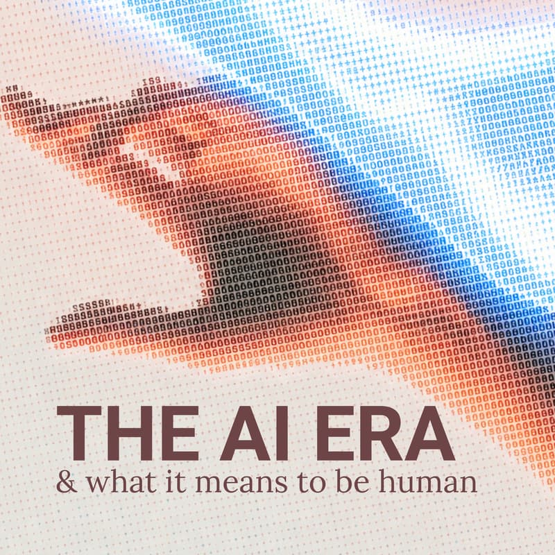 Cover Image for The AI Era & What It Means To Be Human (w/ The AI Collective)