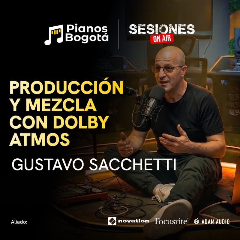 Cover Image for GUSTAVO SACCHETTI: Producción y mezcla con Dolby Atmos ⚠️ EVENTO EN BOGOTÁ