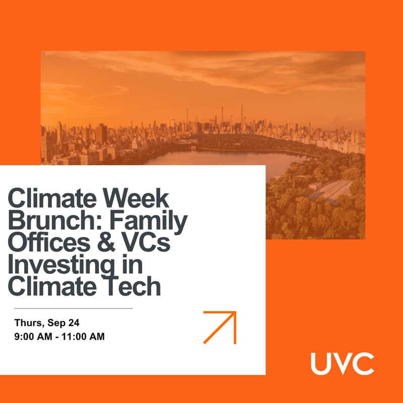 Cover Image for Climate Week Brunch: Family Offices & VCs Investing in Climate Tech