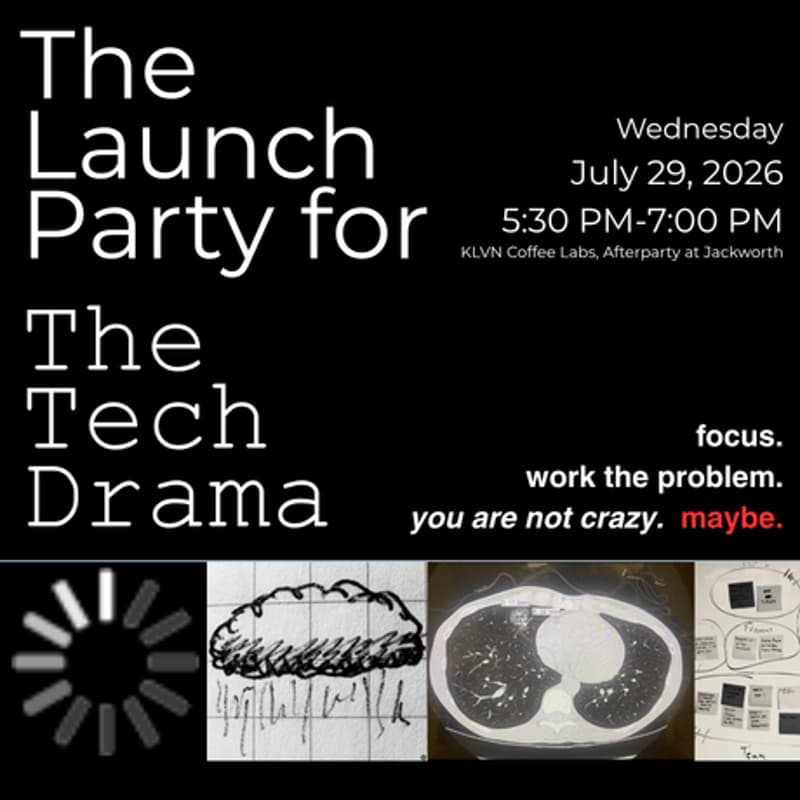 Cover Image for Launch Party for The Tech Drama