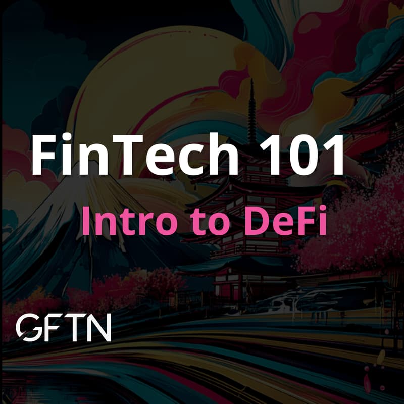 Cover Image for FinTech 101: Intro to DeFi