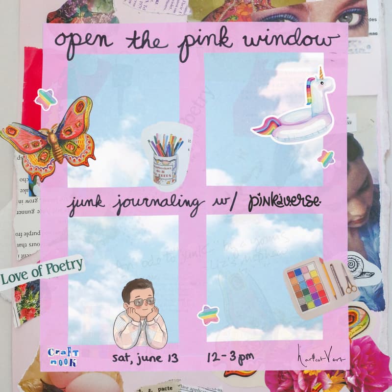 Cover Image for open the pink window: junk journaling w/ @mypinkiverse
