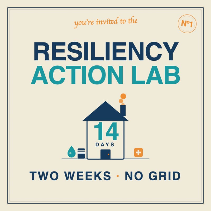 Cover Image for Two Weeks, No Grid - Resiliency Action Lab #1