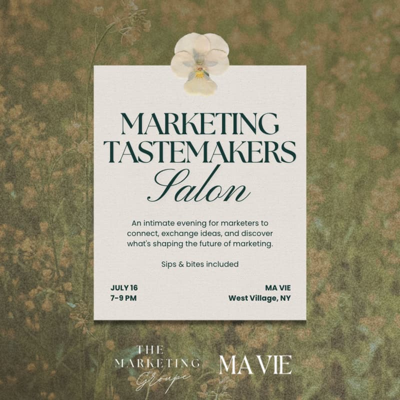 Cover Image for Marketing Tastemakers Salon | An Evening by The Marketing Groupe & Ma Vie