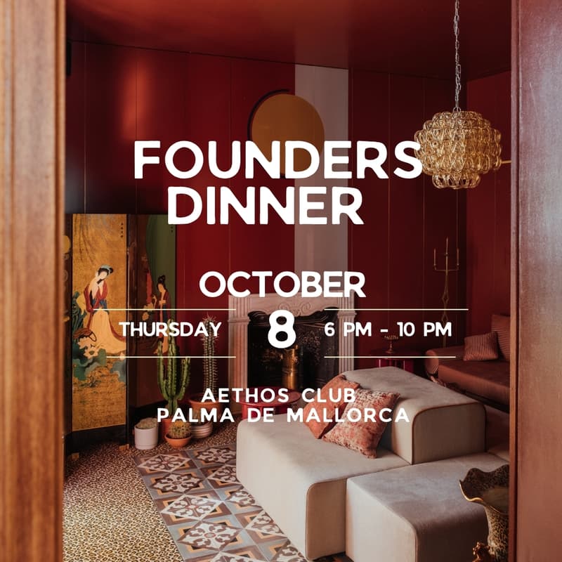 Cover Image for Workshop & Private Founders Dinner in Palma de Mallorca 🍽️✨