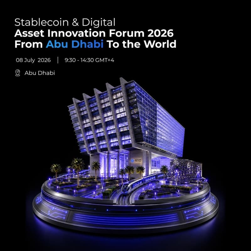 Cover Image for Stablecoin & Digital Asset Innovation Forum 2026 From Abu Dhabi To the World