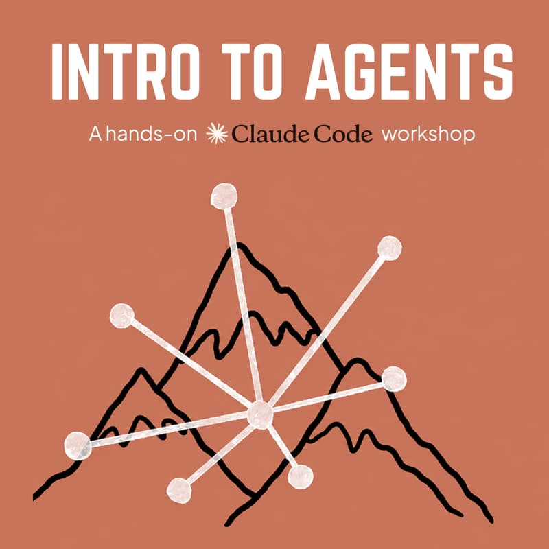 Cover Image for Intro to Agents: AI Workshop