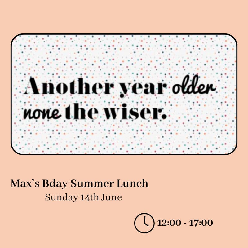 Cover Image for Max's Bday Summer Lunch