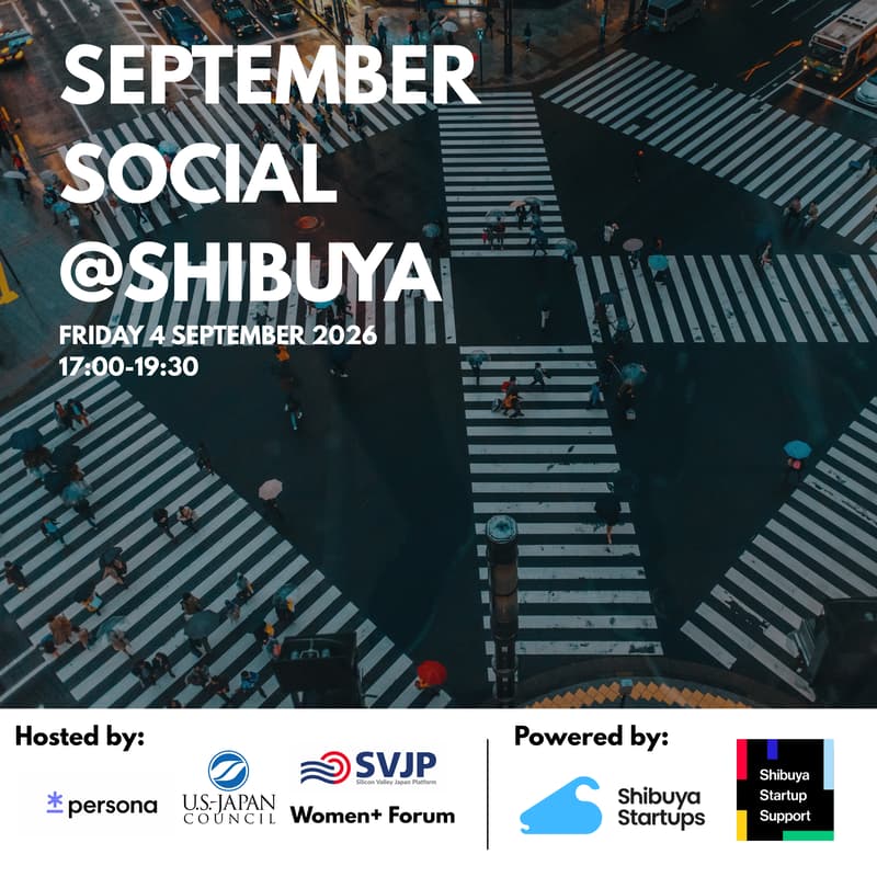 Cover Image for September Social | Persona x USJC Women+ Forum & Silicon Valley Japan Platform | Powered by SSS and SSKK