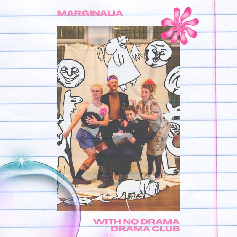 Cover Image for Marginalia with No Drama Drama Club