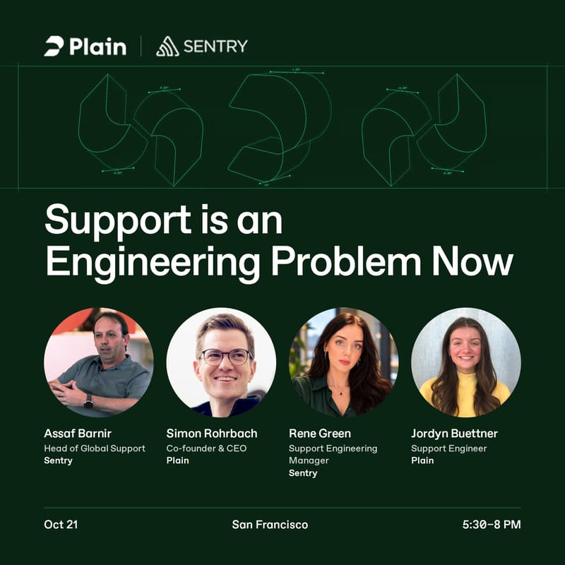Cover Image for Support Is an Engineering Problem Now — Plain × Sentry