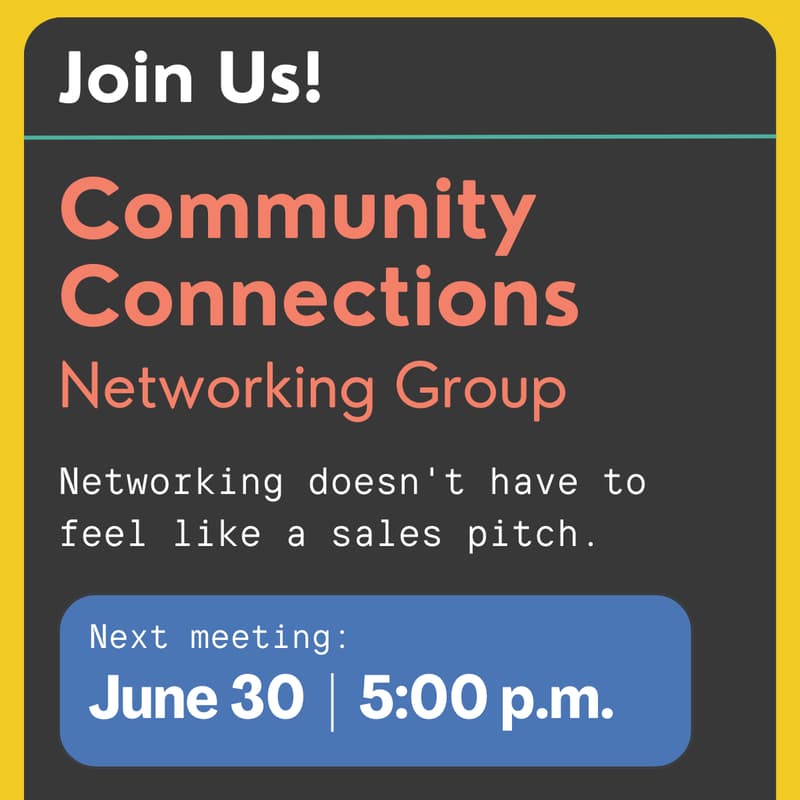 Cover Image for Community Connections Networking Group