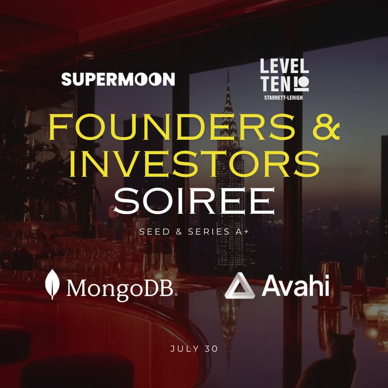 Cover Image for Founders & Investors Soiree | Supermoon, MongoDB, Avahi