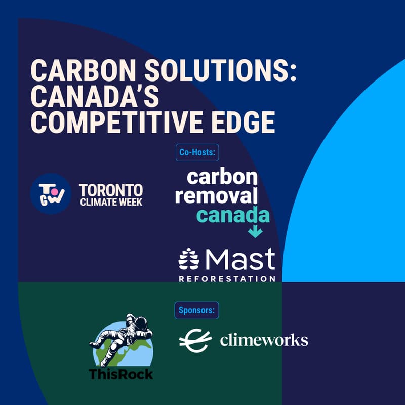 Cover Image for TOCW Flagship Event - Carbon Solutions: Canada’s Competitive Edge