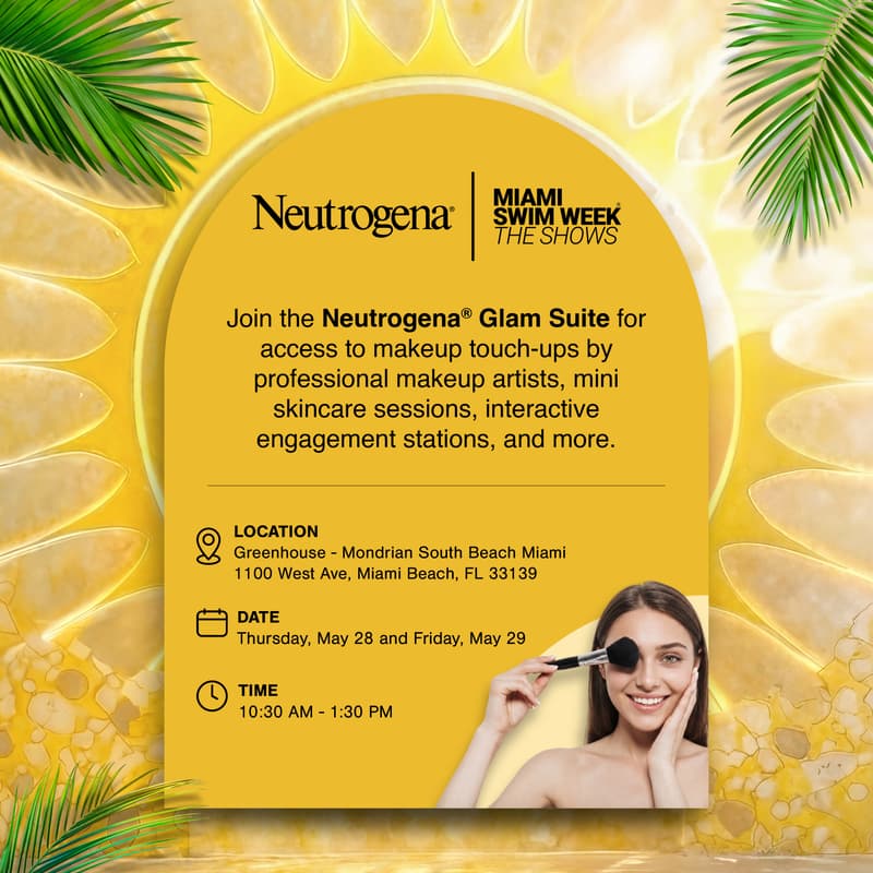 Cover Image for Miami Swim Week - The Shows: Neutrogena's Glam Suite