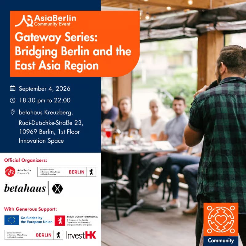 Cover Image for AsiaBerlin Community Event - Gateway Series: Bridging Berlin and the East Asia Region