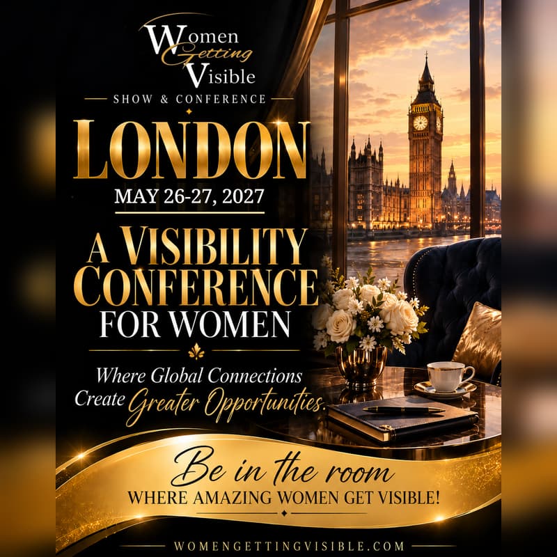 Cover Image for London, UK May 2027 | Women Getting Visible Show & Conference - Visibility Conference