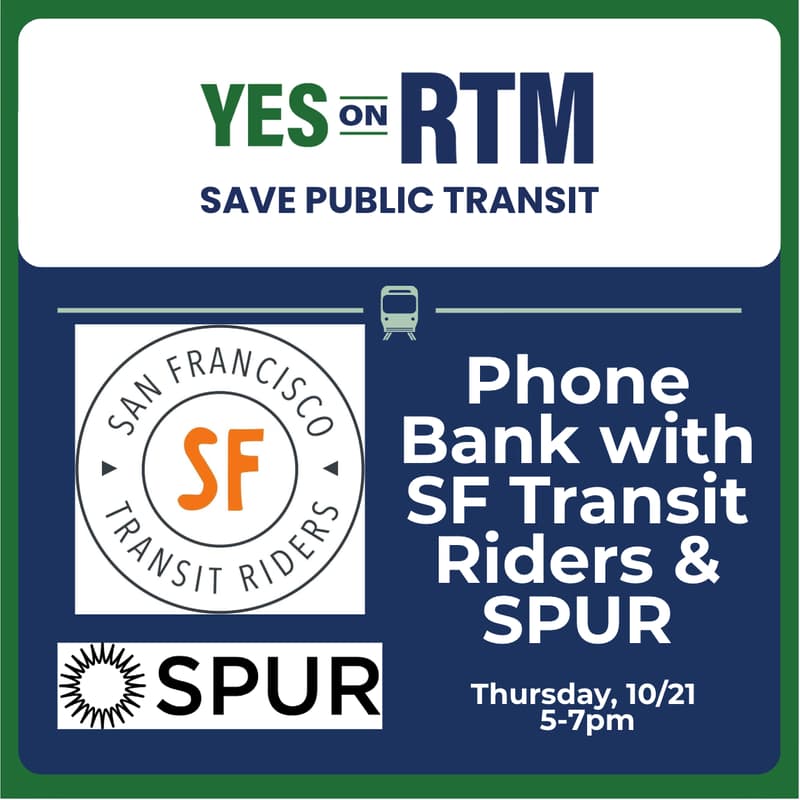 Cover Image for Phonebanking with SF Transit Riders in San Francisco
