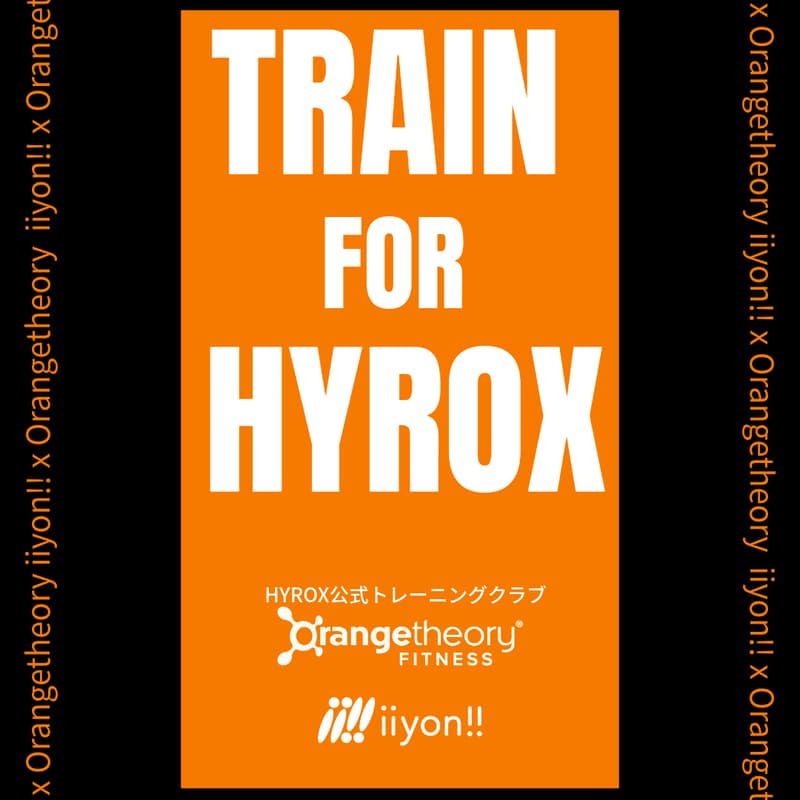 Cover Image for iiyon!! Training for HYROX🏋️🧡